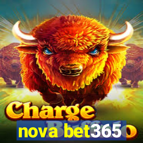 nova bet365